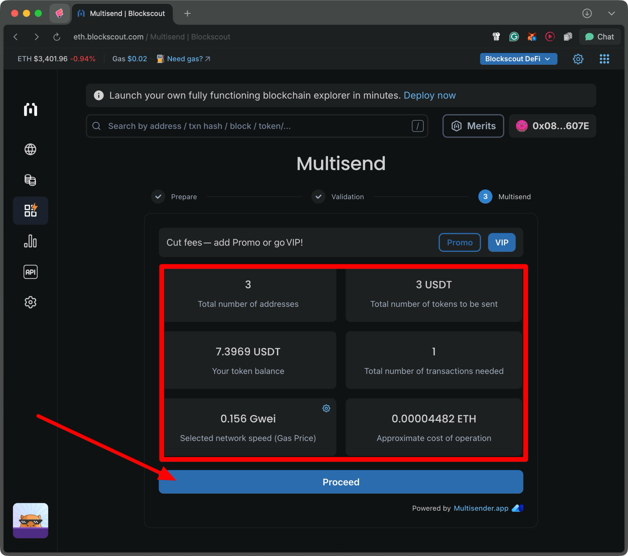 blockchains with Blockscout’s Multisend. Send tokens or ETH